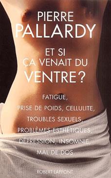 Et si ça venait du ventre ?