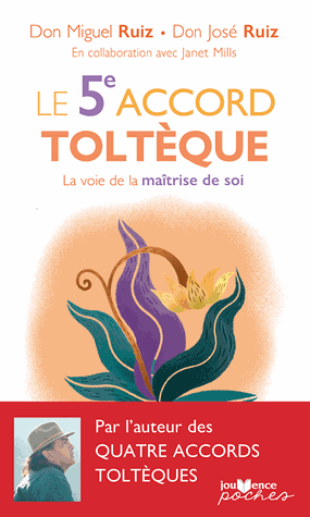 Le 5e accord toltèque