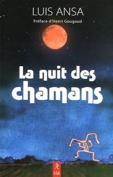 La nuit des chamans