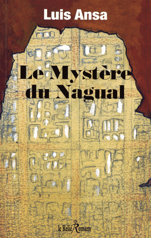 Le mystère de Nagual