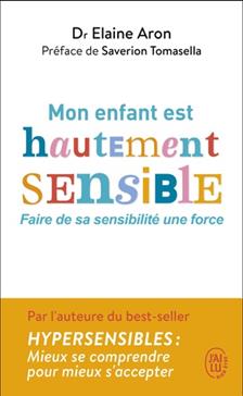 Mon enfant est hautement sensible