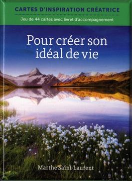 Pour créer son idéal de vie