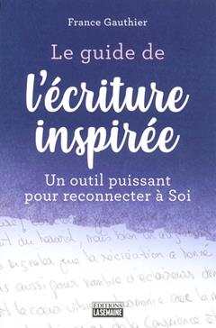 Le guide de l'écriture inspirée