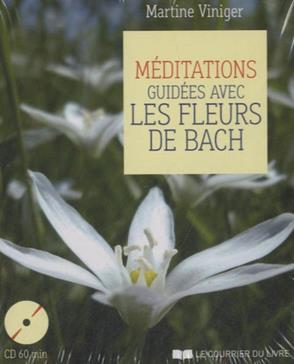 [9782702910702] Méditations guidées avec les fleurs de Bach