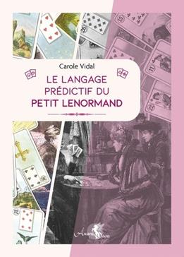 [9791094878859] Le langage prédictif du Petit Lenormand