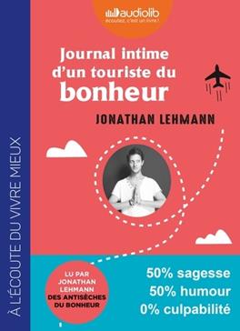 [9782367629520] Journal intime d'un touriste du bonheur CD