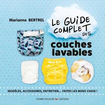 [9782365494557] Le guide complet des couches lavables