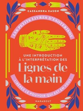 [9782501151979] Une introduction à l'interprétation des lignes de la main