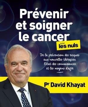 [9782412049297] Prévenir et soigner le cancer pour les nuls
