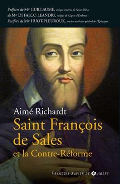 [9782755405538] Saint François de Sales et la Contre-Réforme