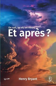 [9782358431514] On vit, on naît, on meurt, et après ?