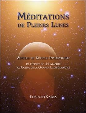 [9780986757068] Méditations de pleines lunes