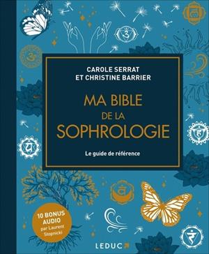 [9791028524876] Ma bible de la sophrologie