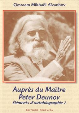 [9782855669908] Auprès du maître Peter Deunov
