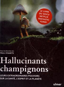 [9782379222450] Hallucinants champignons