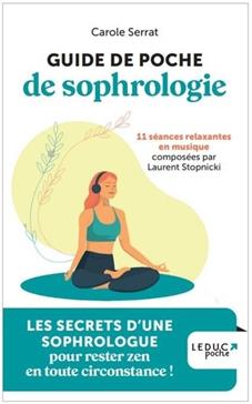 [9791028527051] Guide de poche de sophrologie