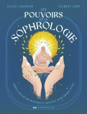 [9782702926604] Les pouvoirs de la sophrologie