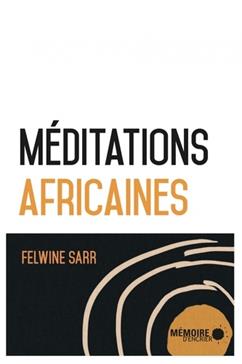 [9782897126667] Méditations africaines