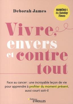 [9782416012570] Vivre, envers et contre tout