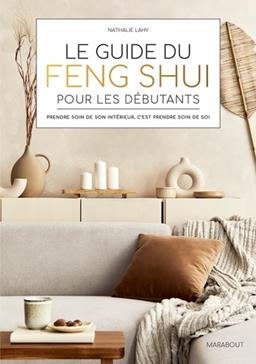[9782501177535] Le guide du Feng Shui pour les débutants
