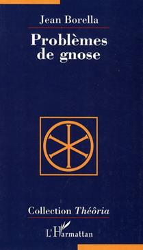 [9782296040434] Problèmes de gnose