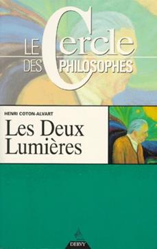 [9782850767135] Les Deux Lumières : La Science De La Nature Vivante Dans Ses Mutations