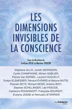 [9782813232113] Les dimensions invisibles de la conscience