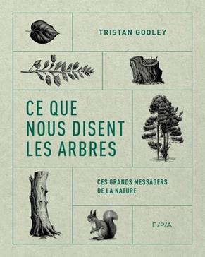 [9782376713647] Ce que nous disent les arbres