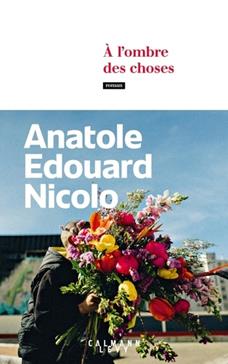 [9782702191521] A l'ombre des choses