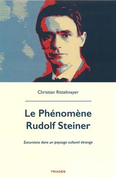 [9782852484368] Le phénomène Rudolf Steiner