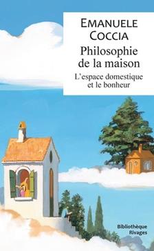 [9782743654429] Philosophie de la maison