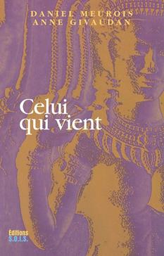 [9782951465749] Celui qui Vient