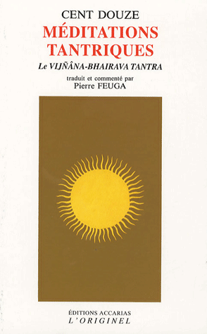 [9782863161456] Cent douze méditations tantriques