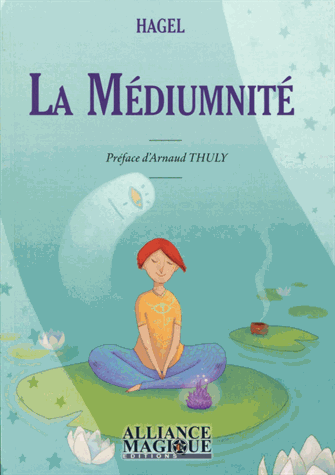 [9782367360140] La médiumnité au quotidien