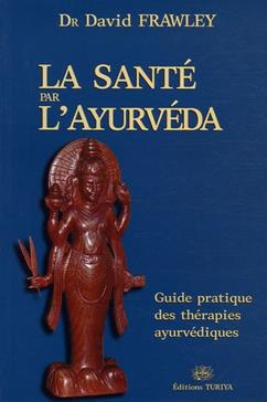 [9782951801929] La santé par l'Ayurvéda