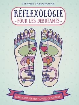 [9782412034620] Réflexologie pour les débutants