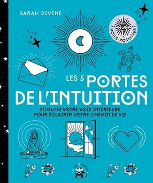 [9782017101208] Les 5 portes de l'intuition