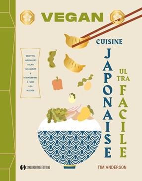 [9782917738962] Vegan cuisine japonaise ultra facile