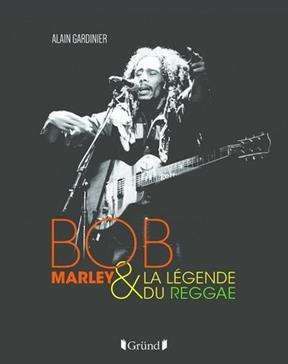 [9782324028748] Bob Marley & la légende du reggae