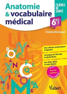[9782311661835] Anatomie & vocabulaire médical