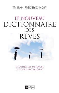 [9782809816655] Le nouveau dictionnaire des rêves