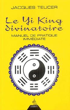 [9782844542588] Le Yi King divinatoire