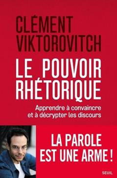 [9782021465877] Le pouvoir rhétorique