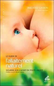 [9782845940338] Le guide de l'allaitement naturel