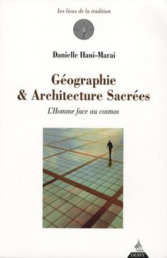 [9782844544964] Géographie & Architecture sacrées