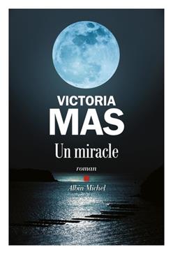 [9782226474087] Un miracle