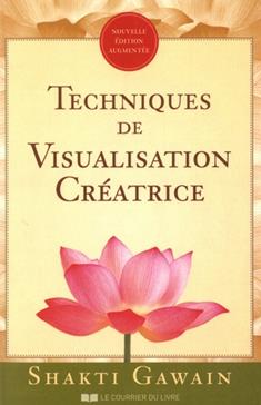 [9782702914663] Techniques de visualisation créatrice