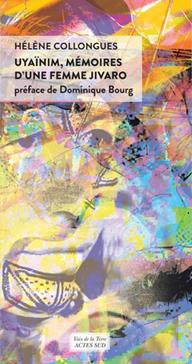 [9782330168834] Uyaïnim, mémoires d'une femme Jivaro