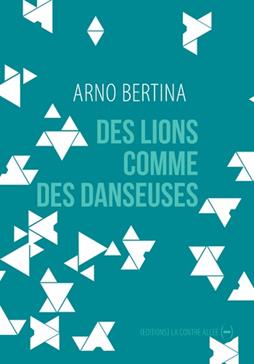 [9782376650102] Des lions comme des danseuses