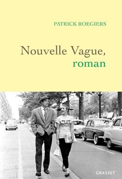 [9782246829904] Nouvelle Vague, roman